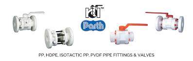 Parth brand PP and HDPE plastic valves